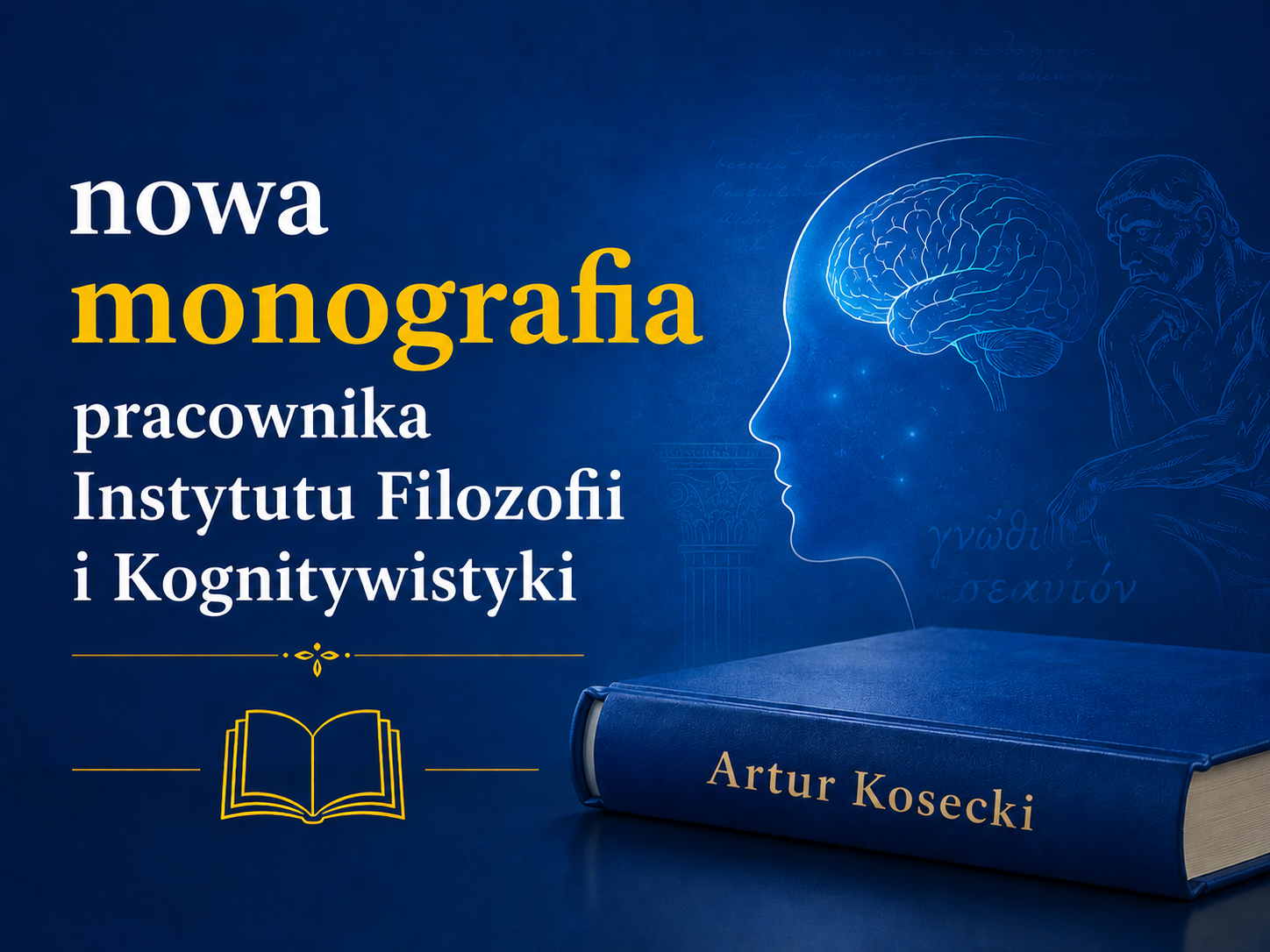 Nowa monografia pracownika Instytutu Filozofii i Kognitywistyki