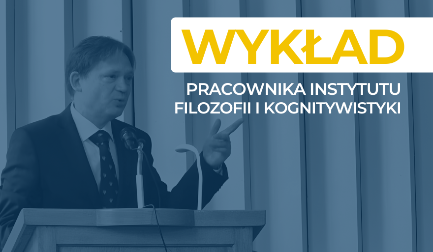 Wykład inauguracyjny prof. Maciej Witka