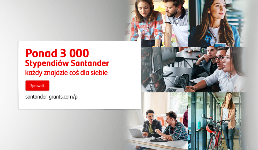 3200 miejsc na bezpłatne kursy w ramach Stypendiów Santander – #NeverStopLearning
